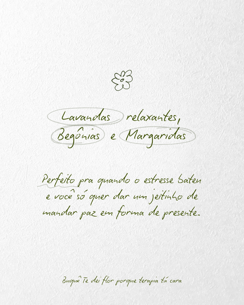 Buquê Te dei flor porque terapia tá cara